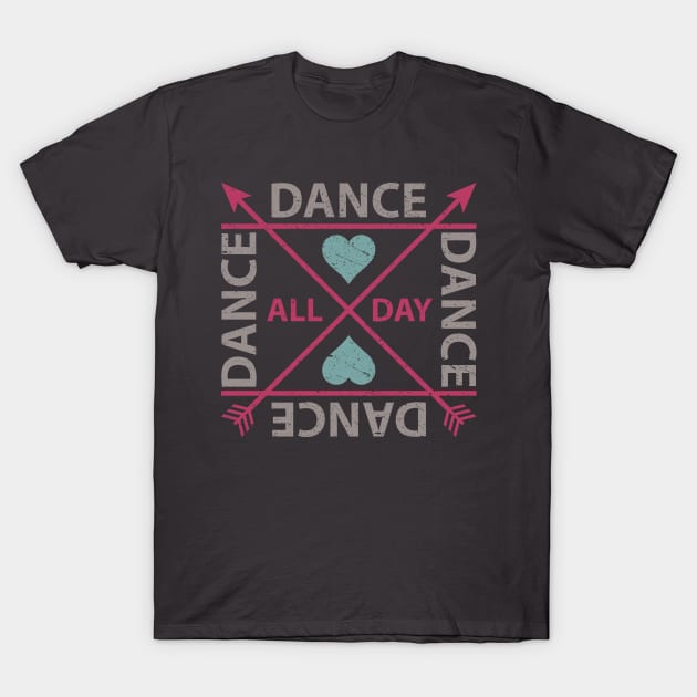 Dance All Day - Crossed Arrows T-Shirt by joshp214
